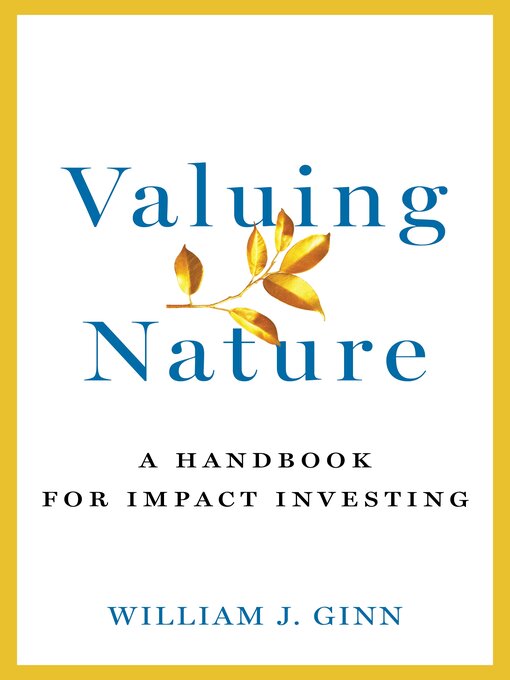 Title details for Valuing Nature by William Ginn - Available